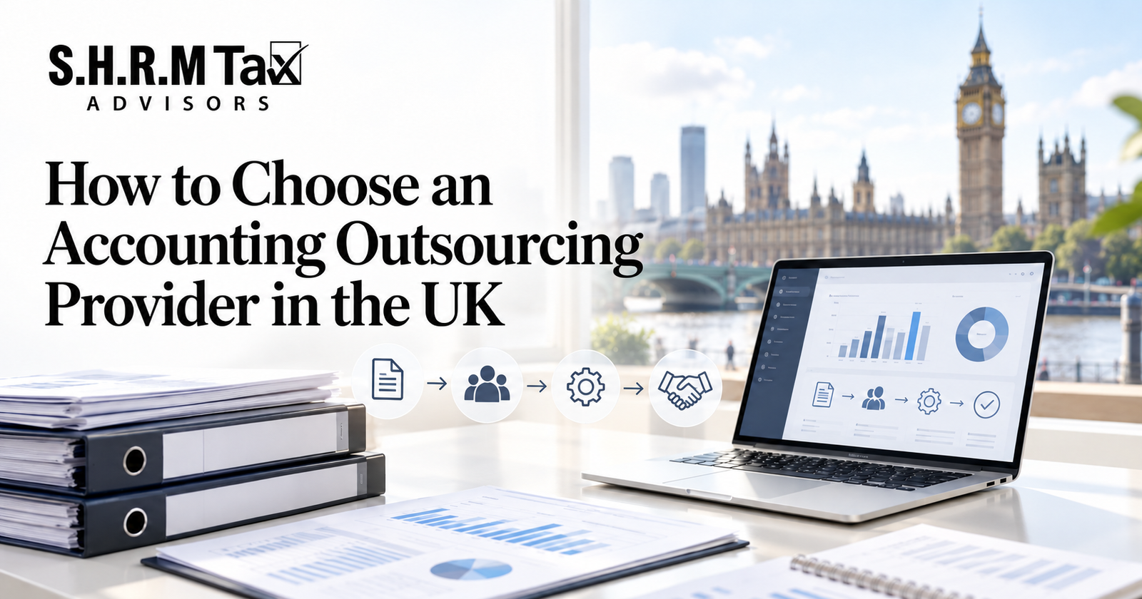 How to Choose an Accounting Outsourcing Provider in the UK